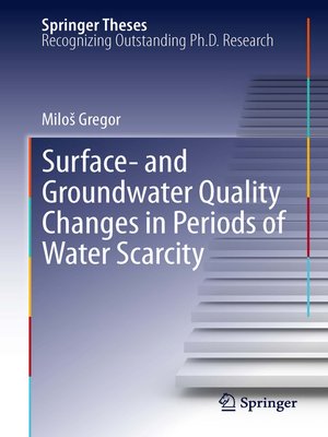 cover image of Surface- and Groundwater Quality Changes in Periods of Water Scarcity